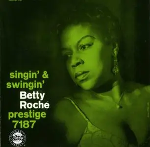 Betty Roche - Singin' & Swingin' (1960) {Prestige OJCCD-1718-2 rel 1992}