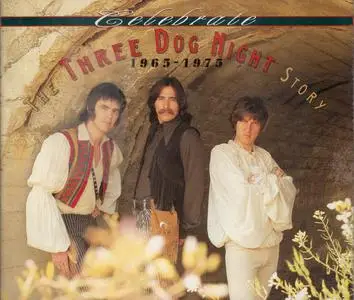 Three Dog Night - Celebrate: The Three Dog Night Story 1965-1975 (1993)