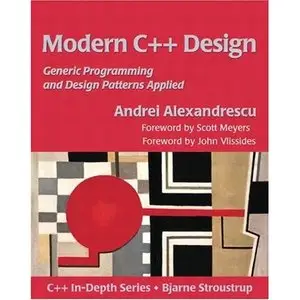 Modern C++ Design: Generic Programming and Design Patterns Applied (Repost)