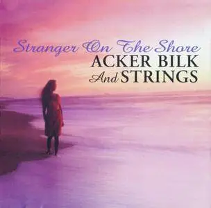 Acker Bilk And Strings - Stranger On The Shore (1999)