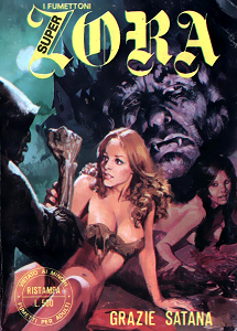 Super Zora - Volume 24 - Grazie Satana - Fuoco Nelle Vene