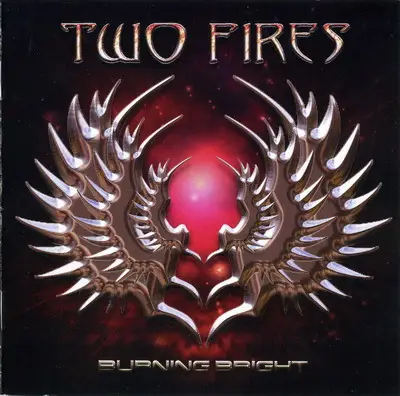 Two Fires - Burning Bright (2010)