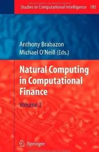 Natural Computing in Computational Finance: Volume 2 [Repost]