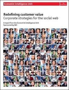 The Economist (Intelligence Unit) - Redefining customer value (2011)