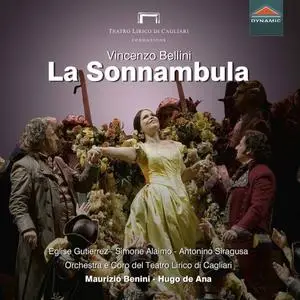 Eglise Gutiérrez, Simone Alaimo, Antonino Siragusa, Orchestra del Teatro Lirico di Cagliari - Bellini: La sonnambula (2020)