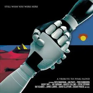 Still Wish You Were Here: A Tribute To Pink Floyd (2021)