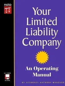 Your Limited Liability Company: An Operating Manual (1st Ed.)  