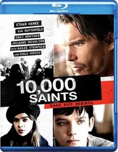 Ten Thousand Saints (2015) 10,000 Saints