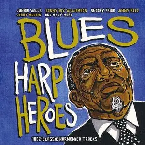 Various Artists - Blues Harp Heroes (2003)