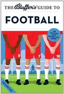 The Bluffer's Guide to Football