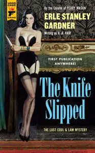 «The Knife Slipped» by Erle Stanley Gardner