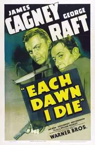 Each Dawn I Die (1939)