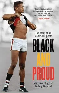 Black and Proud: The Story of an Iconic AFL Photo