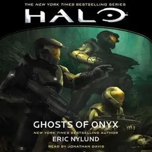 «HALO: Ghosts of Onyx» by Eric Nylund