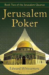 «Jerusalem Poker» by Edward Whittemore