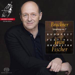 Budapest Festival Orch & Ivan Fischer - Bruckner: Symphony No. 7 (2014) [Official Digital Download 24/192]