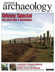 Current Archaeology - Issue 199
