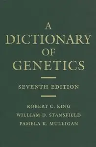 A Dictionary of Genetics [Repost]