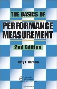 The Basics of Performance Measurement, Second Edition (Repost)
