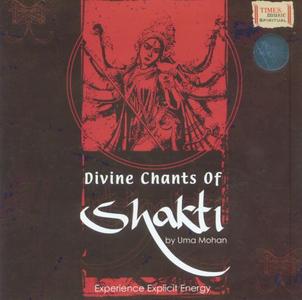 Uma Mohan - Divine Chants of Shakti (2008) {Times Music}