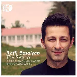 Raffi Besalyan - The Return: Rachmaninov, Babajanian (2015) [Official Digital Download 24/96]