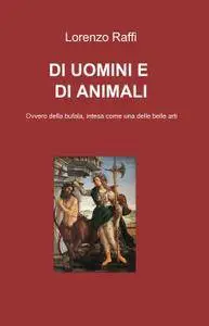 DI UOMINI E DI ANIMALI