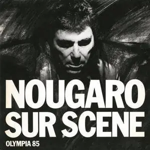 Claude Nougaro - Sur Scène: Olympia 85 (2016)