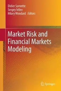 Market Risk and Financial Markets Modeling (repost)