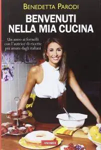 Benedetta Parodi - Benvenuti nella mia cucina (Repost)