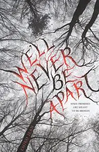 «We'll Never Be Apart» by Emiko Jean