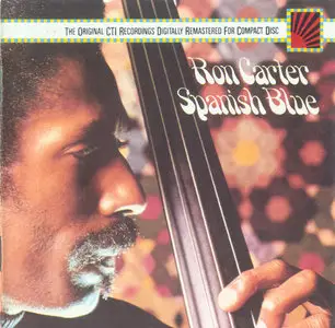 Ron Carter-Spanish Blue (1974)