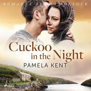 «Cuckoo in the Night» by Pamela Kent