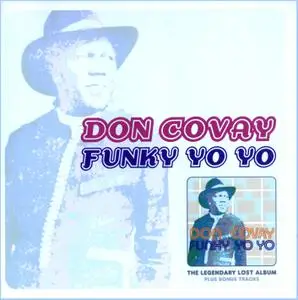 Don Covay - Funky Yo-Yo (1977) Expanded Reissue 2006