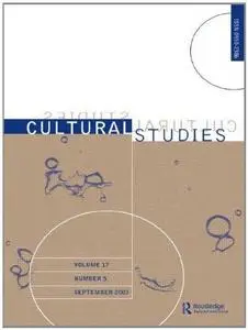 Cultural Studies - Volume 17 Issue 5