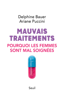 Mauvais traitements - Delphine Bauer, Ariane Puccini