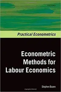 Econometrics Methods for Labour Economics