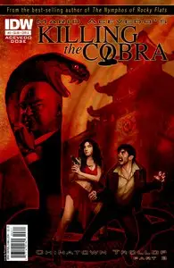 Killing The Cobra 03 (2010)