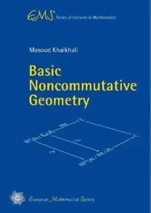 Basic Noncommutative Geometry