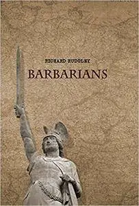 Barbarians: Secrets of the Dark Ages