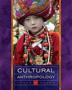 Cultural Anthropology by Serena Nanda (Repost)