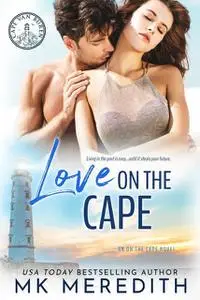 «Love on the Cape» by MK Meredith