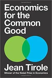 Economics for the Common Good (repost)