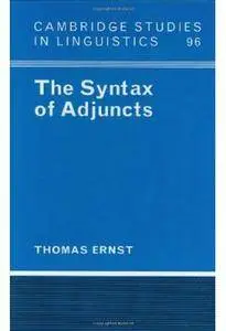 The Syntax of Adjuncts [Repost]