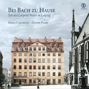 Diego Cantalupi & Davide Pozzi - Bei Bach zu Hause: Sylvius Leopold Weiss in Leipzig (2024) [Official Digital Download 24/96]