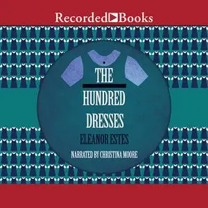 «The Hundred Dresses» by Eleanor Estes