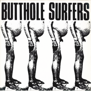 Butthole Surfers - Brown Reason To Live (Alternative Tentacles VIRUS 32) (UK 1983, 1st Press) (Vinyl 24-96)
