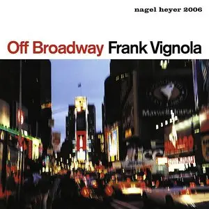 Frank Vignola - Off Broadway (Extended) (2012)