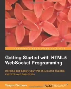 Getting Started with HTML5 WebSocket Programming [Repost]