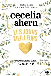 Cecelia Ahern - Les Jours meilleurs