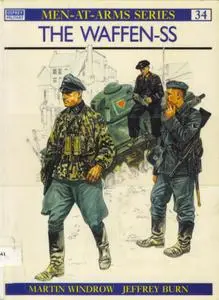 The Waffen-SS (Men-at-Arms Series 34) (Repost)